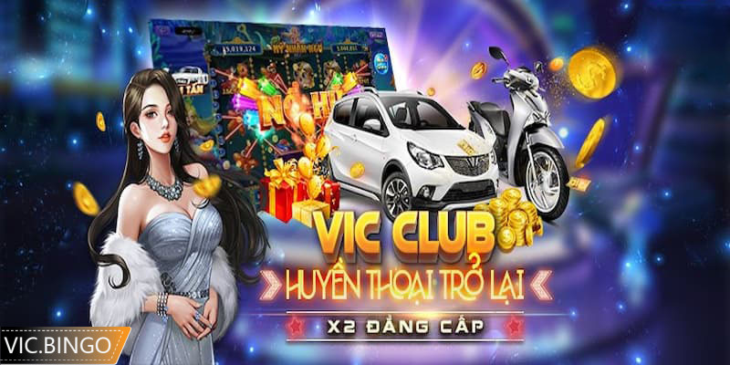 Khuyến mãi Vic Club là gì? Hướng dẫn tải App Vic Club nhận thưởng ngay